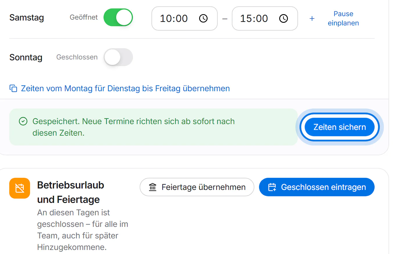 Grüne Meldung „Gespeichert“ neben dem markierten Knopf „Zeiten sichern“.