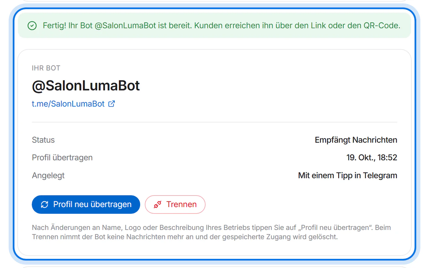 Grüne Meldung „Fertig! Ihr Bot @SalonLumaBot ist bereit.“ und der Bereich „Ihr Bot“ mit dem Status „Empfängt Nachrichten“, markiert.