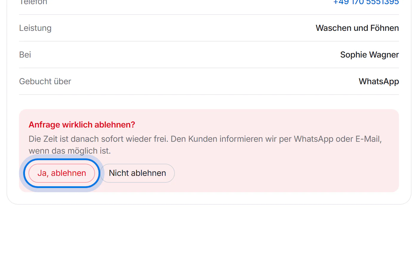 Rückfrage „Anfrage wirklich ablehnen?“ mit dem markierten Knopf „Ja, ablehnen“.